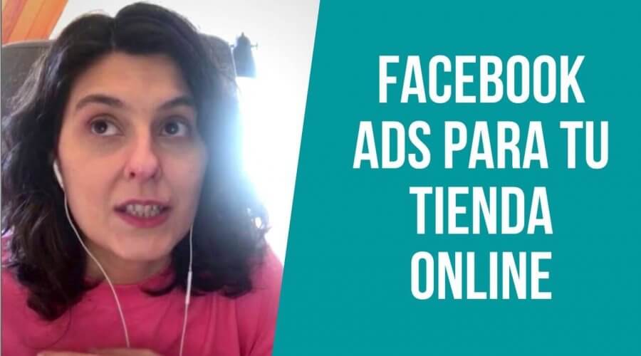 qué campañas hacer en Facebook Ads para tu tienda online