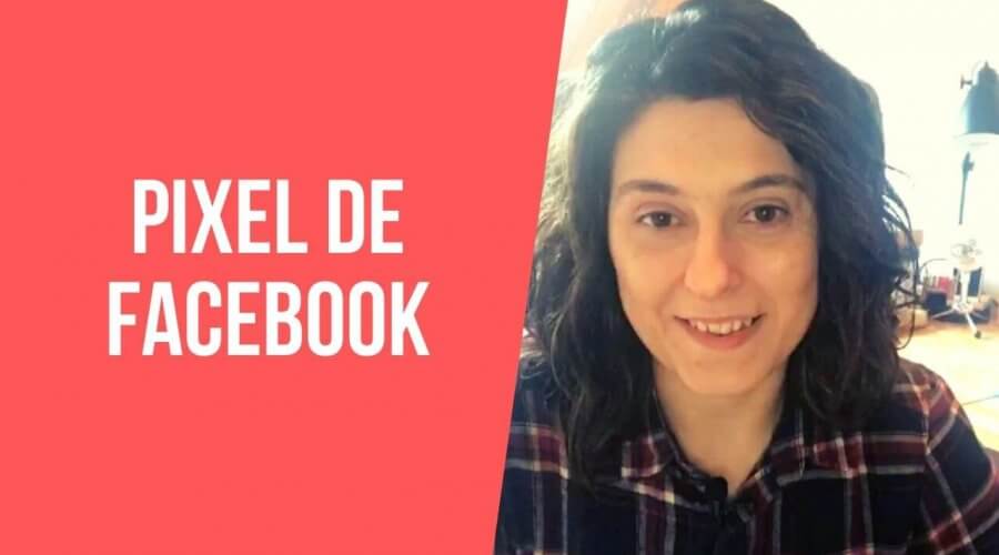 Que es y para que sirve el pixel de Facebook